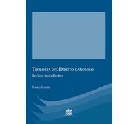 Teologia del diritto canonico. Lezioni introduttive - 2020 - Late