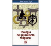 Libri Vigil Jose M. - Teologia Del Pluralismo Religioso