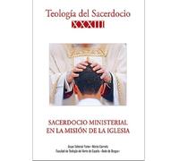 TEOLOGIA DEL SACERDOCIO XXXIII
