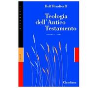 Teologia dell'Antico Testamento. Vol. 2 - Rendtorff Rolf
