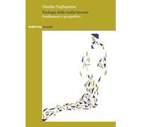 Teologia delle realtà terrene. Fondamenti e prospettive