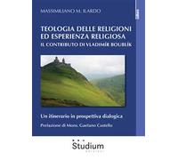 Teologia delle religioni ed esperienza religiosa. Il contributo di Vladimir Boublík. Un itinerario in prospettiva dialogica