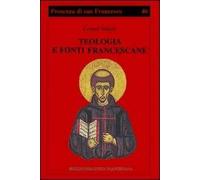 Teologia e fonti francescane. Indicazioni di metodo
