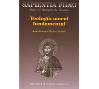 Teología moral fundamental: 8