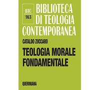 Teologia morale fondamentale