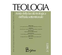 Teologia. Rivista della facoltà teologica dell'Italia settentrionale (2023). Vol. 3