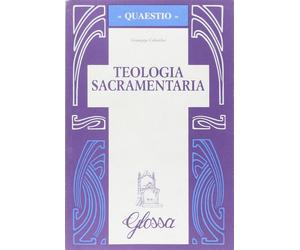 Teologia sacramentaria - Colombo Giuseppe