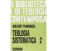 Teologia sistematica (Vol. 2)