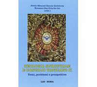 Teologia spirituale e Concilio Vaticano II. Temi, problemi e prospettive -...