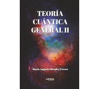 Teoría cuántica general II: 01