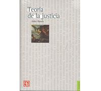 Teoria de la justicia/ Theory of Justice