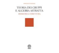 Teoria dei gruppi e algebra astratta