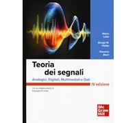 Teoria dei segnali. Analogici, digitali, multimediali e dati