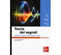 Teoria dei segnali. Analogici, digitali, multimediali e dati