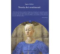 Teoria dei sentimenti - Heller Ágnes
