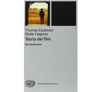 Teoria del film. Un'introduzione [Paperback] [May 05, 2009] Elsaesser, Thomas; H
