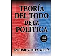 Teoría del Todo de la Política