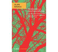 Teoria della contraddizione e altri scritti dialettici