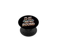 Teoria della cospirazione della terra piatta - Flat è il nuovo round PopSockets PopGrip Adesivo