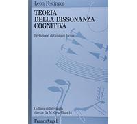 Teoria della dissonanza cognitiva