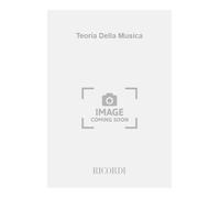 Teoria della musica. Per i Conservatori e le Scuole di musica