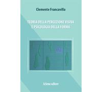 Teoria della percezione visiva e psicologia della forma