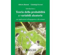 Teoria Della Probabilità E Variabili Aleatorie. Con Applicazioni All’Ingegneria