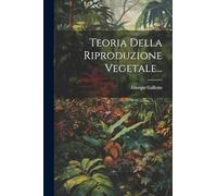 Teoria Della Riproduzione Vegetale...