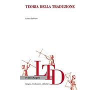 Teoria della traduzione [Oct 05, 2017] Salmon, Laura