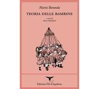 Teoria delle bambine. Ediz. italiana e spagnola