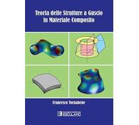 Teoria delle strutture a guscio in materiale composito