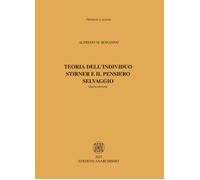 Teoria dell'individuo. Stirner e il pensiero selvaggio - Bonanno Alfredo M.