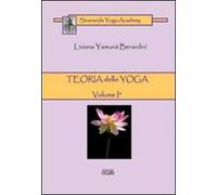 Teoria dello yoga. Vol. 1