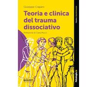 Teoria e clinica del trauma dissociativo
