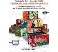Teoria e linguaggio musicale. Quaderno di appunti ed esercizi per la scuola seco