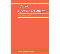 Teoria e prassi del diritto (2026) (Vol. 1)