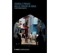 Teoria e prassi dello spazio in India