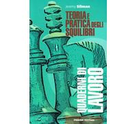 Teoria e pratica degli squilibri. Workbook