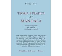 Teoria e pratica dei Mandala - Tucci Giuseppe