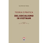 Teoria e pratica del socialismo in Vietnam