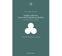 Teoria e pratica della psicoterapia di gruppo