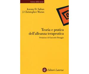 Teoria e pratica dell'alleanza terapeutica. Nuova ediz. - Safran Jeremy D....