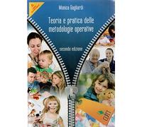 Teoria e pratica delle metodologie operative. Per le Scuole superiori. Con espansione online