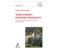 Teoria e pratica economica francescana. Il convento del Santo Spirito del Monte (Gilet, Valencia)