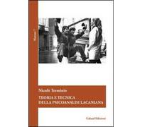 Teoria e tecnica della psicoanalisi lacaniana