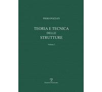 Teoria e tecnica delle strutture. Sistemi di travi (Vol. 2)