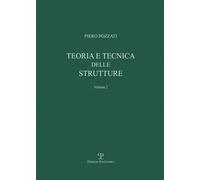 Teoria e Tecnica delle Strutture. Volume Secondo. Sistemi di Travi