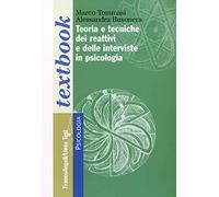 Teoria e tecniche dei reattivi e delle interviste in psicologia