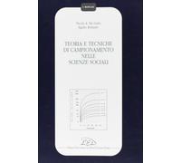 Teoria e tecniche di campionamento nelle scienze sociali