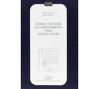 Teoria e tecniche di campionamento nelle scienze sociali
